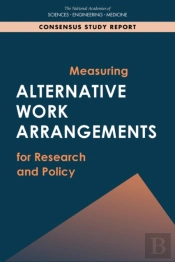 Measuring Alternative Work Arrangements For Research And Policy