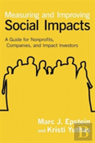 Measuring And Improving Social Impacts