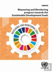Measuring And Monitoring Progress Towards The Sustainable Development Goals
