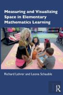 Measuring And Visualizing Space In Elementary Mathematics Learning