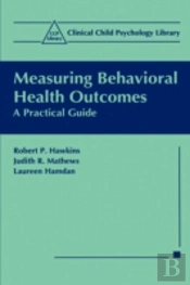 Measuring Behavioral Health Outcomes