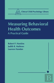 Measuring Behavioral Health Outcomes