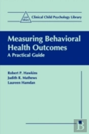 Measuring Behavioral Health Outcomes