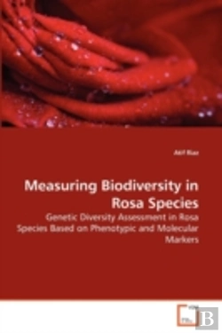 Bertrand.pt - Measuring Biodiversity In Rosa Species