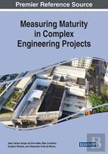 Measuring Maturity In Complex Engineering Projects
