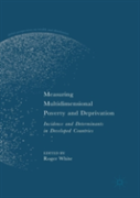 Measuring Multidimensional Poverty And Deprivation