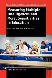 Measuring Multiple Intelligences And Moral Sensitivities In Education