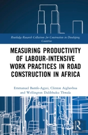 Measuring Productivity Of Labour-Intensive Work Practices In Road Construction In Africa