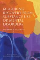 Measuring Recovery From Substance Use Or Mental Disorders
