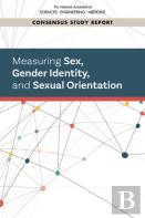 Measuring Sex, Gender Identity, And Sexual Orientation