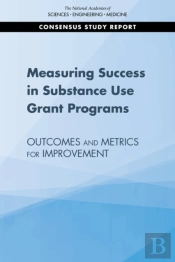 Measuring Success In Substance Use Grant Programs