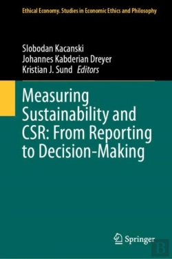 Bertrand.pt - Measuring Sustainability And Csr: From Reporting To Decision-Making
