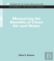 Measuring The Benefits Of Clean Air And Water