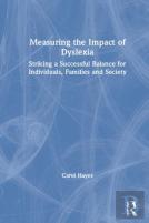 Measuring The Impact Of Dyslexia