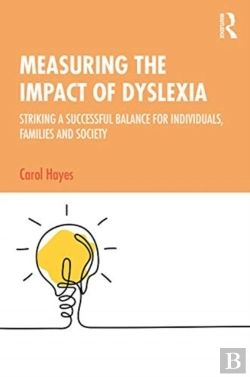 Bertrand.pt - Measuring The Impact Of Dyslexia