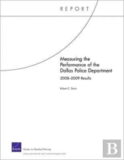 Measuring The Performance Of The Dallas Police Department