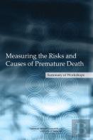 Measuring The Risks And Causes Of Premature Death
