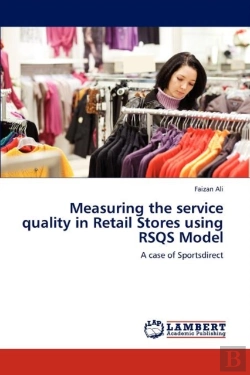 Bertrand.pt - Measuring The Service Quality In Retail Stores Using Rsqs Model