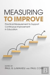 Measuring To Improve