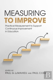 Measuring To Improve
