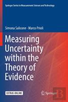 Measuring Uncertainty Within The Theory Of Evidence