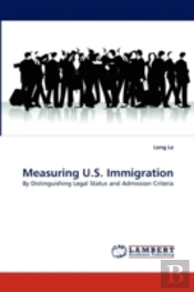 Measuring U.S. Immigration