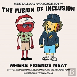 Bertrand.pt - Meatball Man And Hoagie Boy In The Fusion Of Inclusion - Where Friends Meat