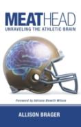 Meathead: Unraveling The Athletic Brain