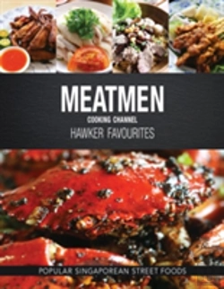 Bertrand.pt - Meatmen Cooking Channel: Hawker Favourites
