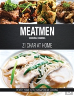 Bertrand.pt - Meatmen Cooking Channel: Zi Char At Home