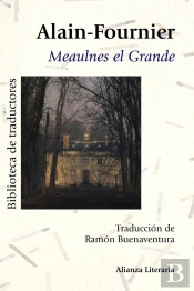 Meaulnes El Grande