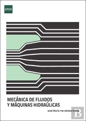 Mecanica De Fluidos Y Maquinas Hidraulicas. Unidades Didacticas 5 Y 6
