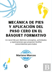 Mecánica De Pies Y Aplicación Del Paso Cero En El Básquet Formativo