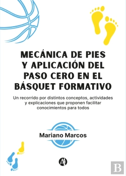 Bertrand.pt - Mecánica De Pies Y Aplicación Del Paso Cero En El Básquet Formativo