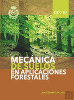 Bertrand.pt - Mecánica De Suelos En Aplicaciones Forestales