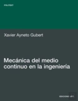 Bertrand.pt - Mecánica Del Medio Continuo En La Ingeniería