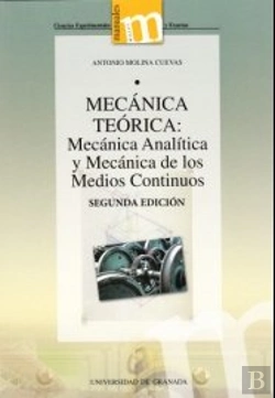 Bertrand.pt - Mecánica Teórica: Mecánica Analítica Y Mecánica De Los Medios Continuos.