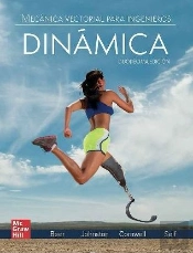 Mecanica Vectorial Para Ingenieros. Dinamica (12ª Edicion)