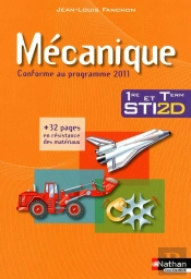 Mecanique 1ere/Terminale Sti2d Livre Eleve 2011