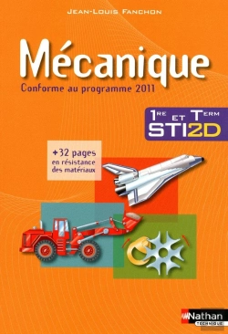 Bertrand.pt - Mecanique 1ere/Terminale Sti2d Livre Eleve 2011