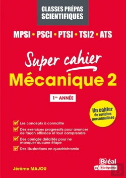 Bertrand.pt - Mécanique 2 : Mpsi, Pcsi, Ptsi, Tsi1, Ats ; 1re Année