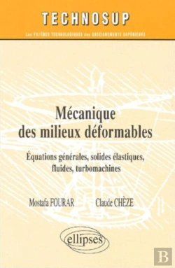 Bertrand.pt - Mecanique Des Fluides Et Des Solides Deformables ; Genie Mecanique
