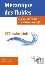 Mécanique Des Fluides : Résumé De Cours Et Exercices Corrigés - Bts Industriels