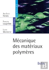 Mécanique Des Matériaux Polymères