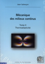 Mécanique Des Milieux Continus T.2 ; Thermoélasticité