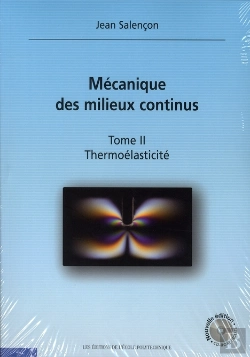 Bertrand.pt - Mécanique Des Milieux Continus T.2 ; Thermoélasticité