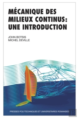 Bertrand.pt - Mécanique Des Milieux Continus : Une Introduction