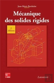 Mécanique Des Solides Rigides (2° Éd.)