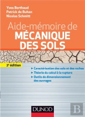 Mécanique Des Sols ; Aspects Mécaniques Des Sols Et Des Structures (2e Édition)