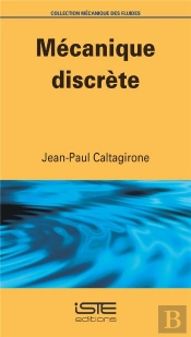 Mécanique Discrète